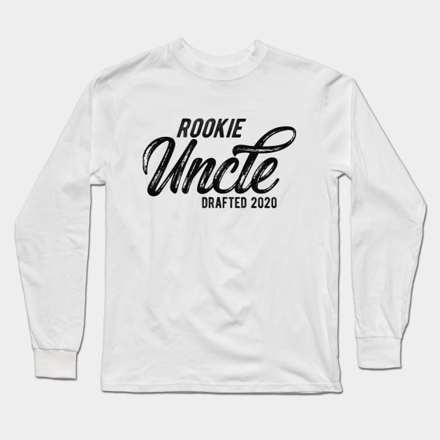New Uncle - Rookie uncle drafted 2020 Long Sleeve T-Shirt by KC Happy Shop